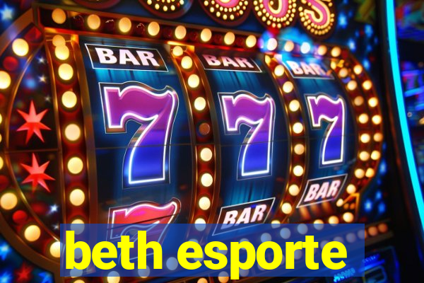 beth esporte